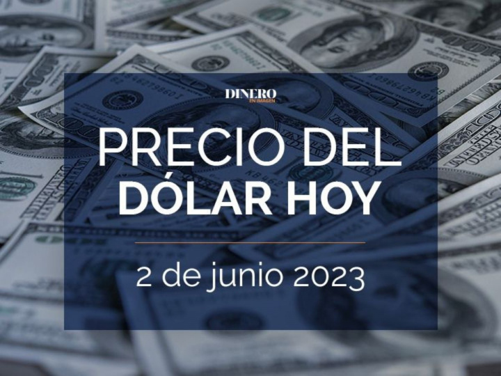 precio-dolar-2-junio-2023
